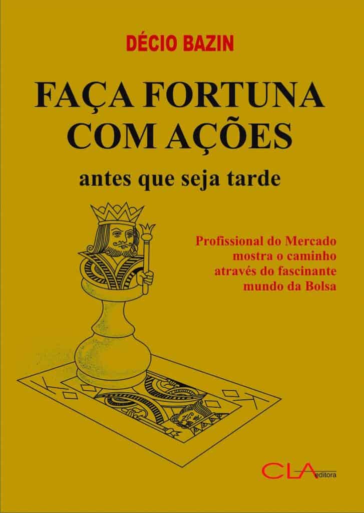 Livros sobre investimento: Faça Fortuna com Ações