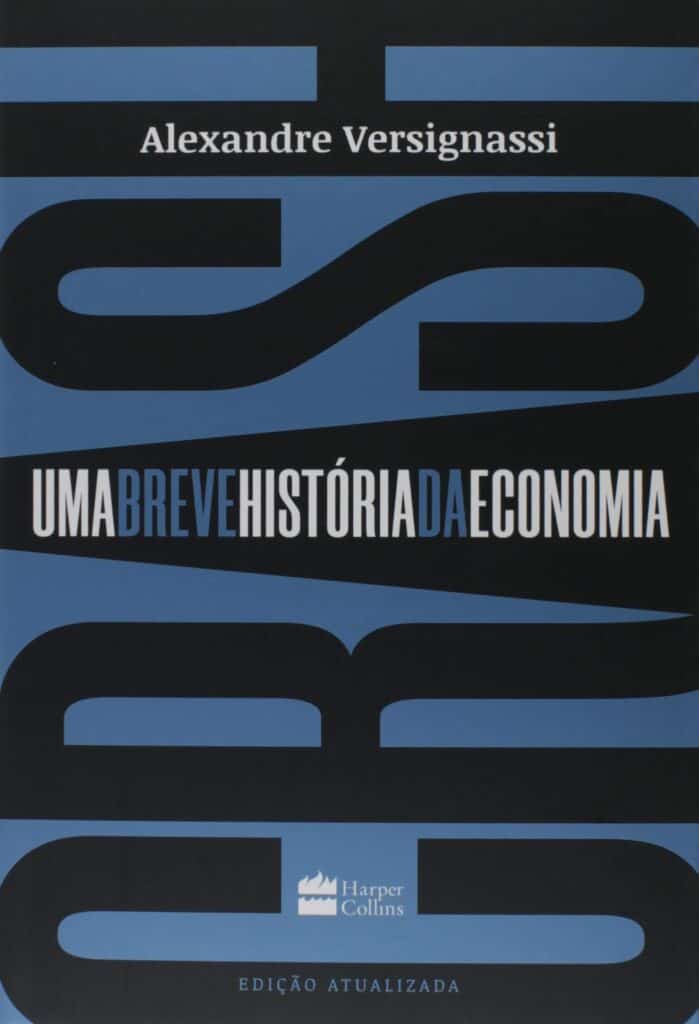 Crash: Uma Breve História da Economia, livro de investimento