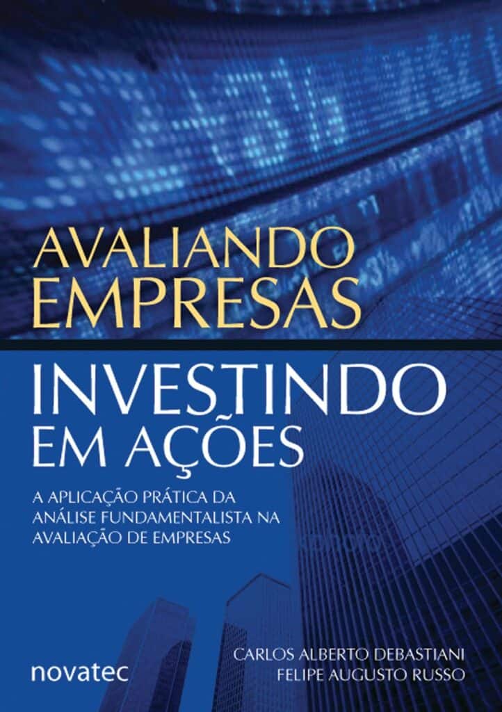 Avaliando Empresas, Investindo em Ações