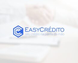 EasyCrédito: Conheça a plataforma de serviços financeiros que oferece empréstimo online