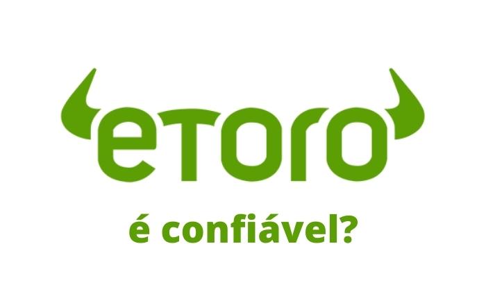 O que é a eToro? Conheça as Taxas e o Funcionamento