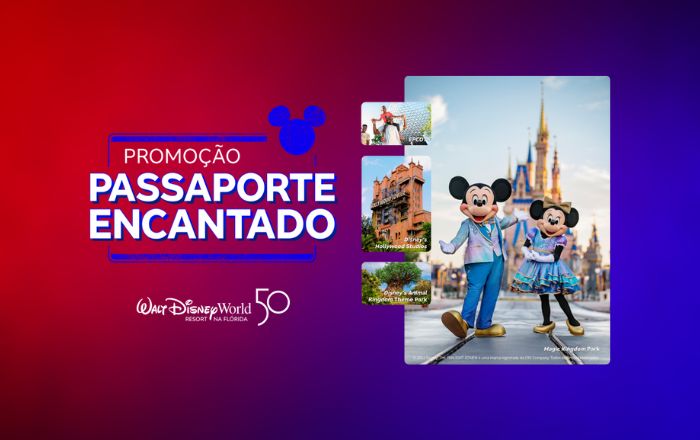 Passaporte Encantado leva você para a Disney com Visa e Bradesco