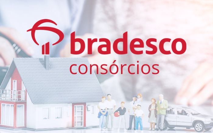Banco Bradesco consórcio: Conheça e saiba como funciona!