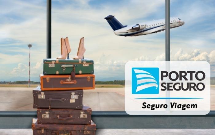 Porto Seguro Viagem – Quais são os benefícios de contratar