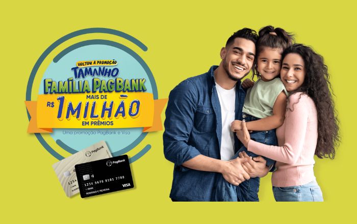 Promoção Tamanho Família PagBank Visa oferece R$ 300 mil em sorteio