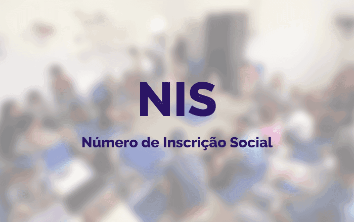 NIS: Acesse seus benefícios com o Número de Inscrição Social