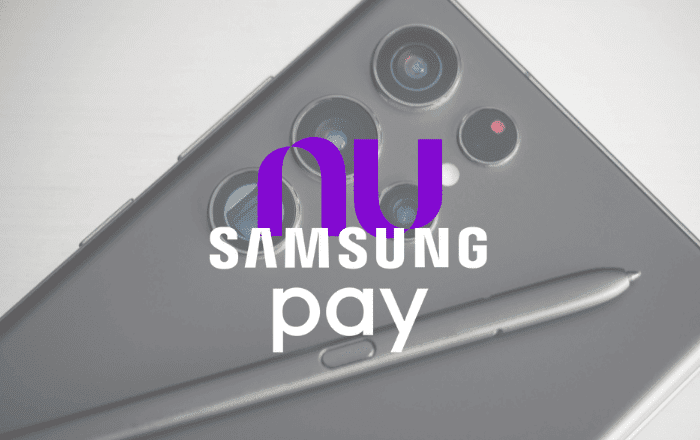 Samsung Pay Nubank: Saiba como cadastrar e usar
