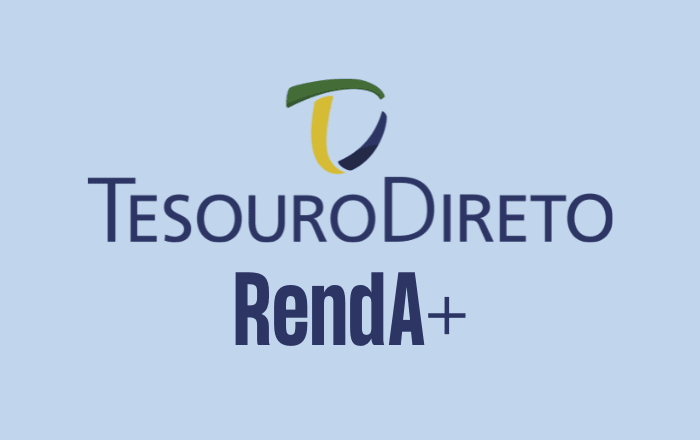 Tesouro RendA+: Conheça o novo título do Tesouro Direto