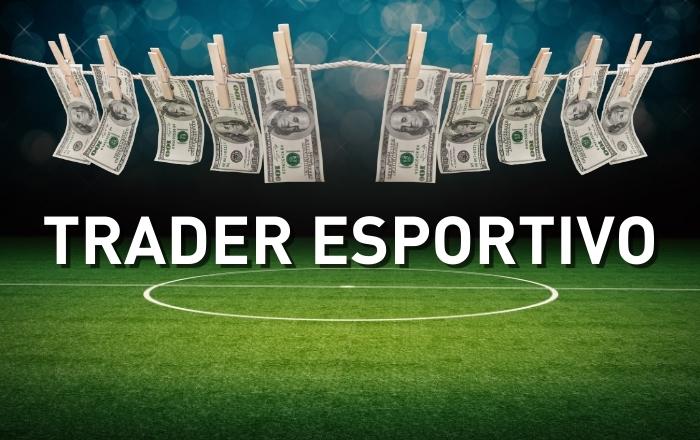 Trader esportivo é confiável? Veja o que é e como funciona.