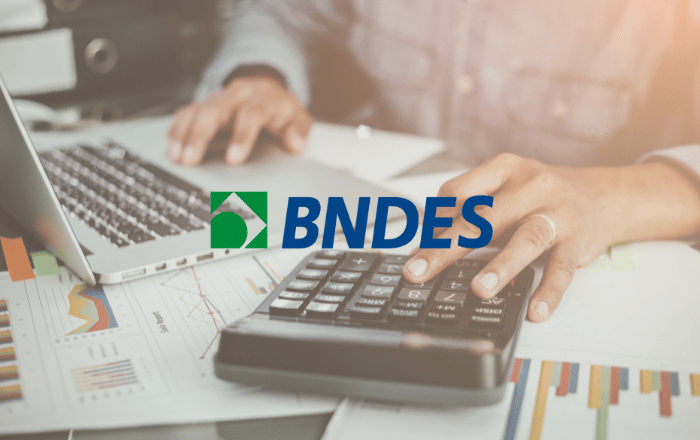 Financiamento BNDES: Entenda como funciona e como solicitar