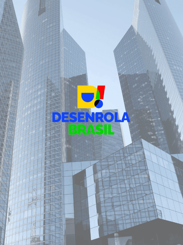 Desenrola Brasil: Conheça os bancos que participam do programa