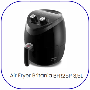 Imagem contém umaAir Fryer Britânia BFR25P 3,5L Preta 110V 1500W Sem Óleo