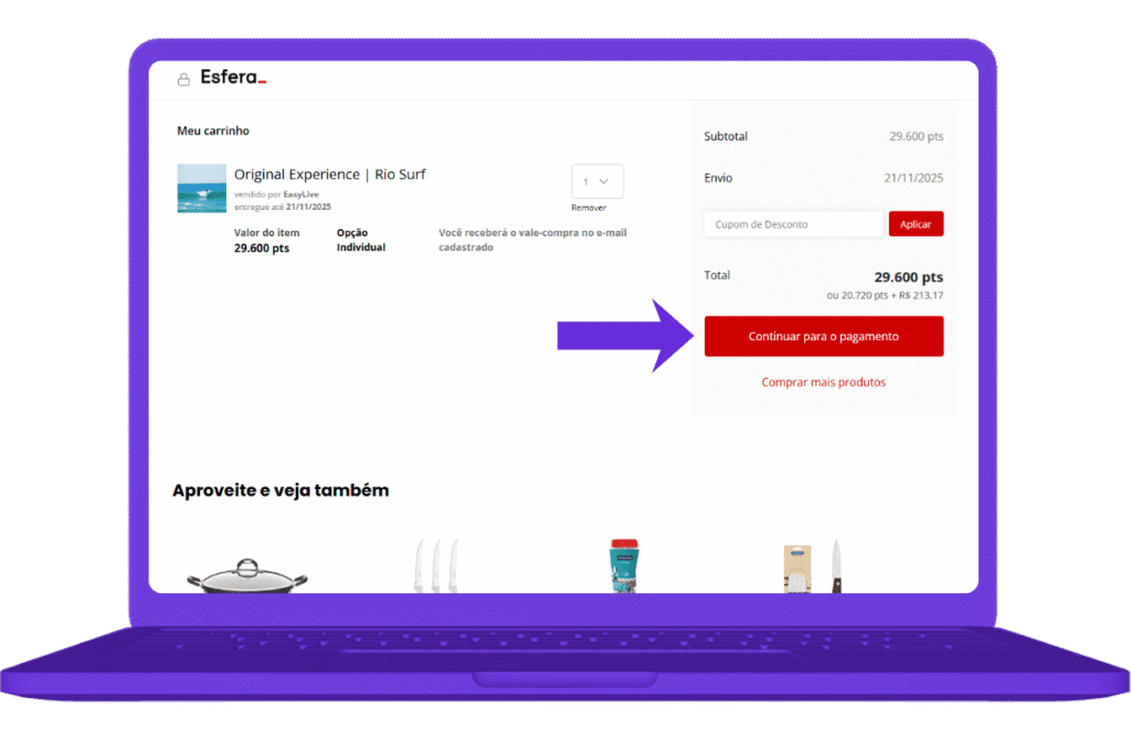 resgatar vale-compra original experience esfera - passo 6