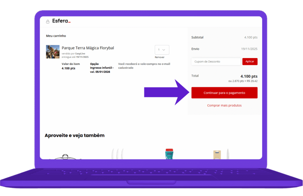 resgatar voucher ingresso parque terra mágica florybal na Esfera - passo 6